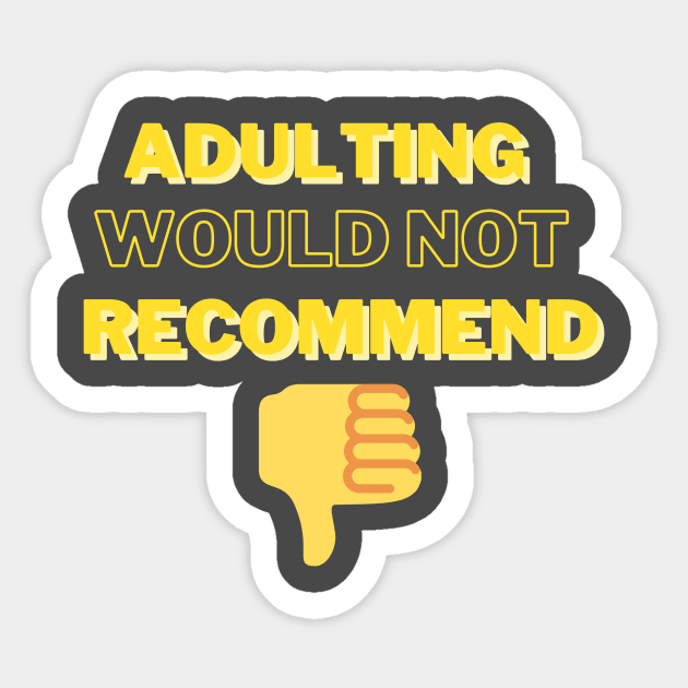 Adulting thumbs down Sticker by Meiyorrr